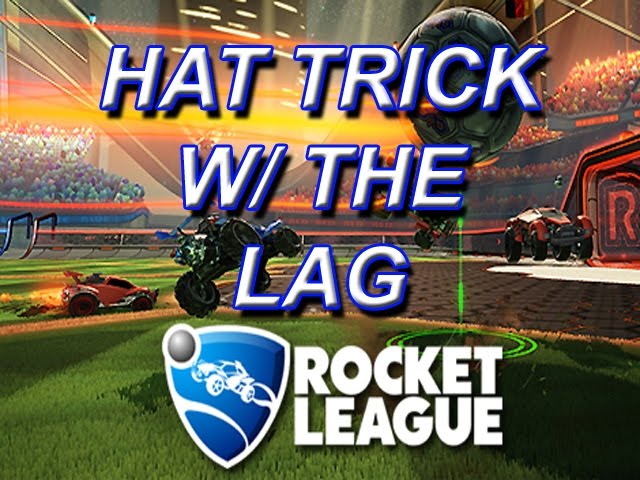 HAT TRICK with the LAG!!! (Rocket League) 60FPS