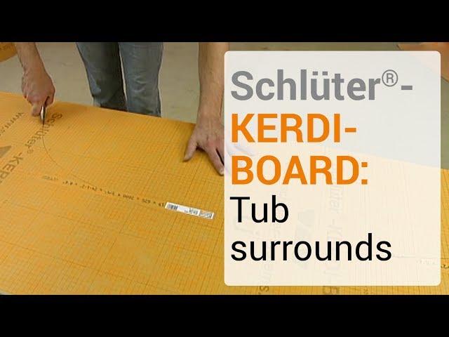 Schlüter-KERDI-BOARD: Tub surrounds