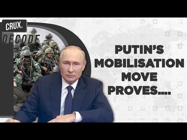 Russia-Ukraine War l Why Putin Chose Partial Mobilisation & Why A General Mobilisation May Backfire