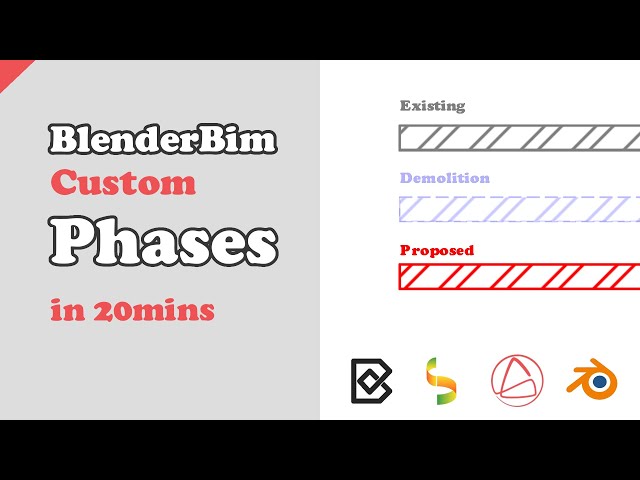 BlenderBim - Tutorial - Custom Phases - in 20mins