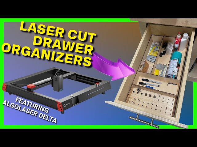 Creating Drawer Trays - Using Lasers in the Real World