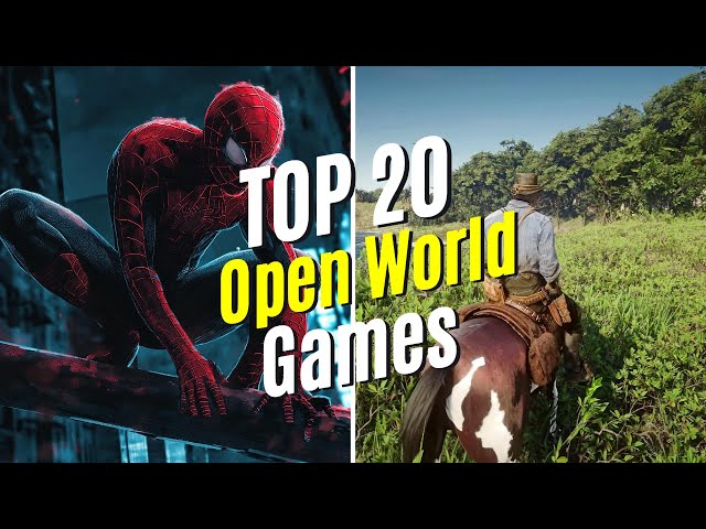 Top 20 Open world games of All Time | PC, Playstaion & Xbox