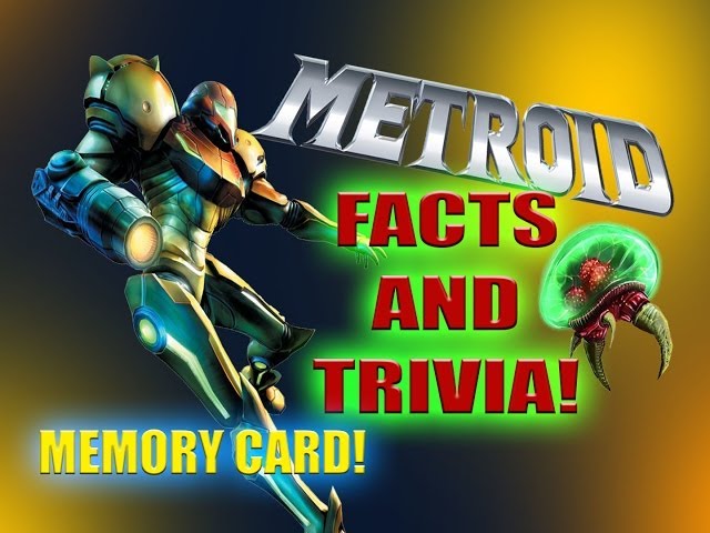 Metroid - Facts and Trivia! - Memory Card