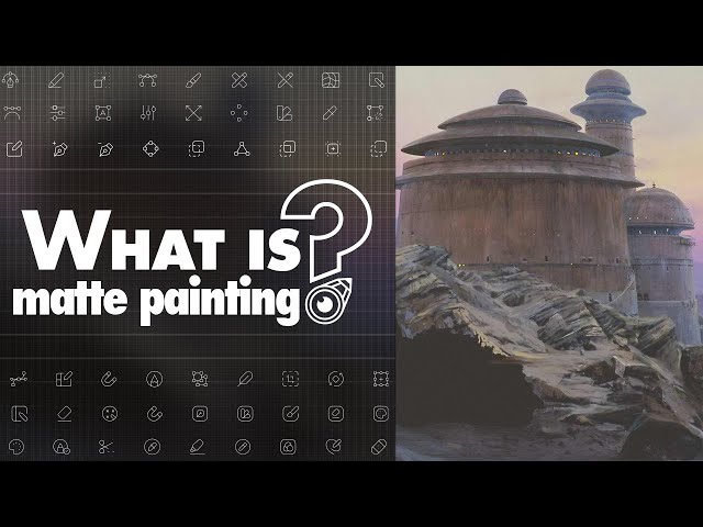 What is Matte Painting?