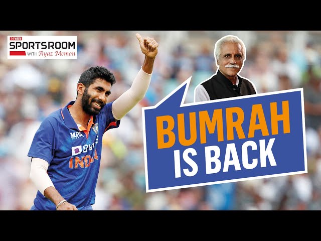 Sportsroom with Ayaz Memon | Bumrah's  return | India-WI tour and the Ashes | THE WEEK