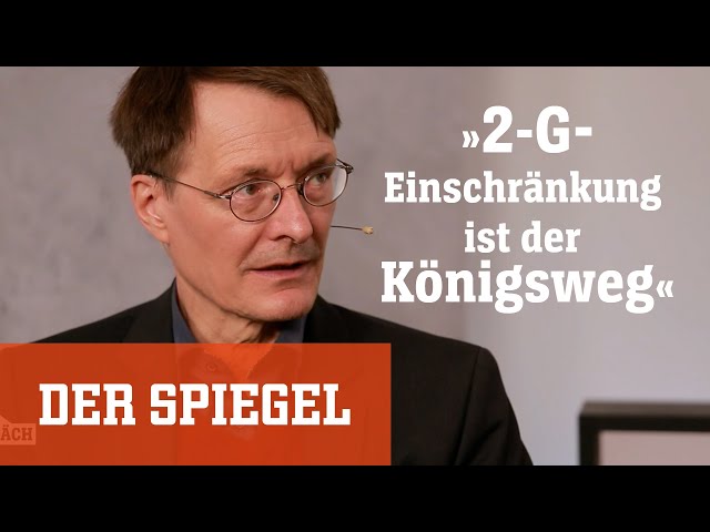 Karl Lauterbach im SPIEGEL-Spitzengespräch: »2-G-Einschränkung ist der Königsweg« | DER SPIEGEL