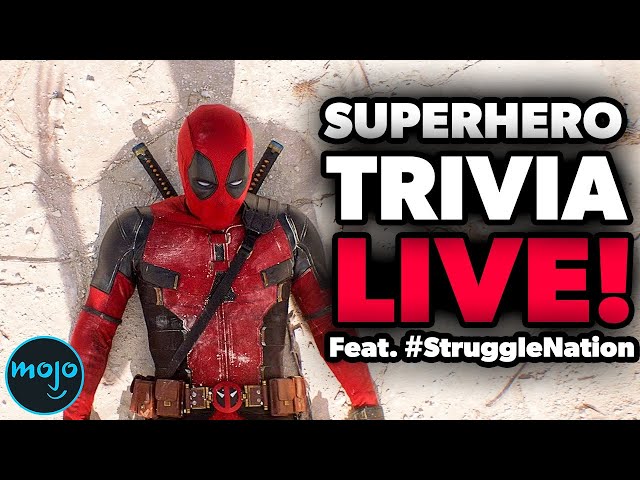 Live Superhero Movie Trivia SUPER Game! (feat. Mackenzie and #StruggleNation)
