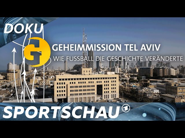 Ein Fußballspiel als Wendepunkt der deutsch-israelischen Beziehungen | Sportschau