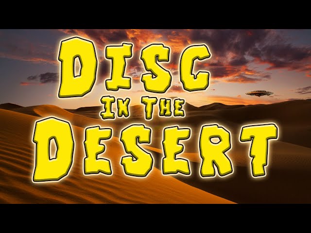 DISC IN THE DESERT