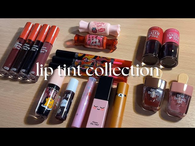 lip tint collection & swatches | 2020