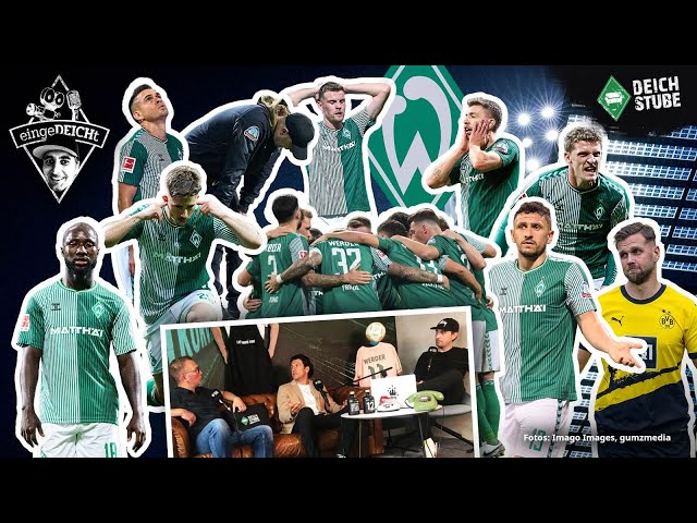 Werner-Krise?! Große Sorgen um Werder Bremen - nun geht’s zum BVB! eingeDEICHt 31 mit Nelson Valdez