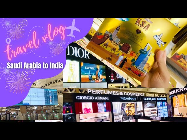 Travel vlog1|Riyadh to Dubai| Saudi Arabia to India| Shopping at Duty free shops| Emirates flight|