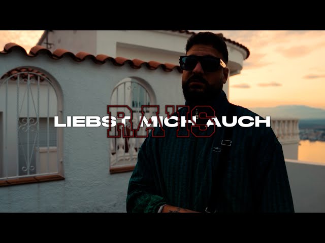 Ra'is - Lieb mich auch (Official Video)