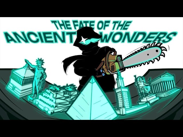 The Fate of the Ancient Wonders - Historically