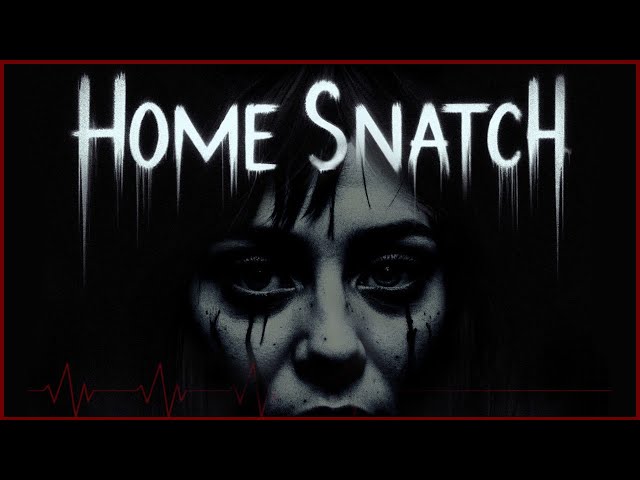Home Snatch (Chapter 1) - Indie Horror Game - No Commentary