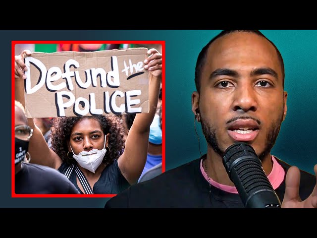 Why Defunding The Police Was Such A Stupid Idea - Coleman Hughes