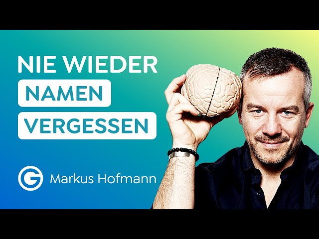 Gedächtnistraining: Namen merken leicht gemacht // Markus Hofmann