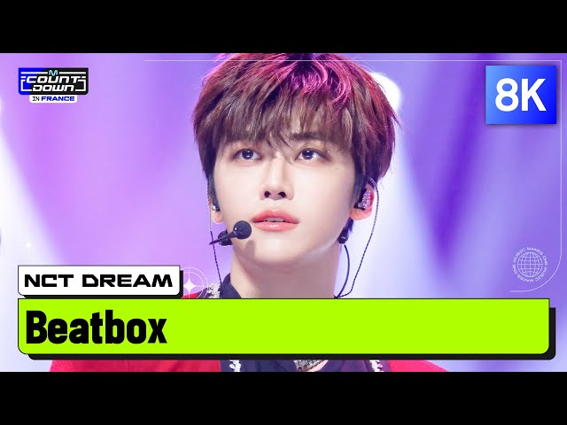[8K] NCT DREAM (엔시티 드림) - Beatbox | MCOUNTDOWN IN FRANCE