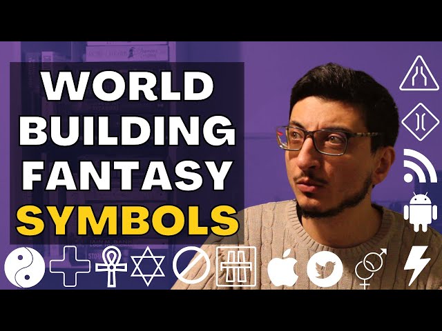 Worldbuilding Fantasy Symbols, Writing Advice from a fantasy author