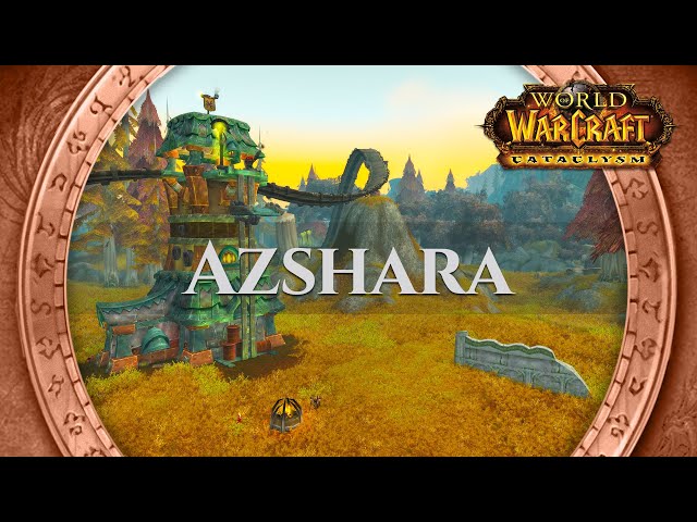 Azshara - Music & Ambience | World of Warcraft