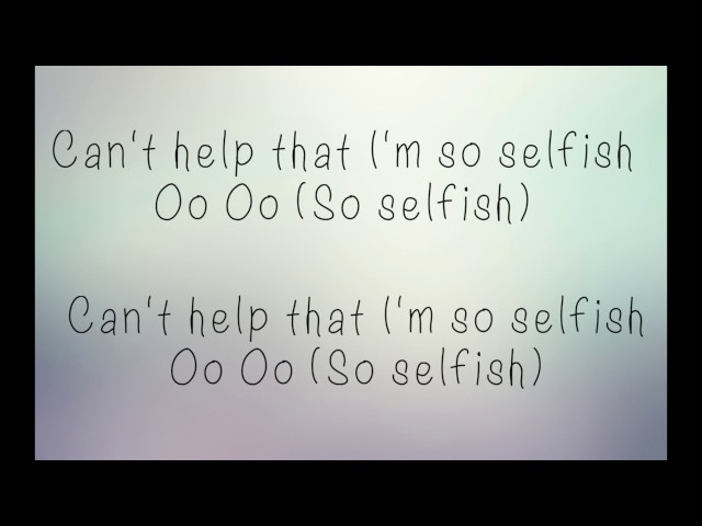 Selfish- Virginia To Vegas [With Lyrics]