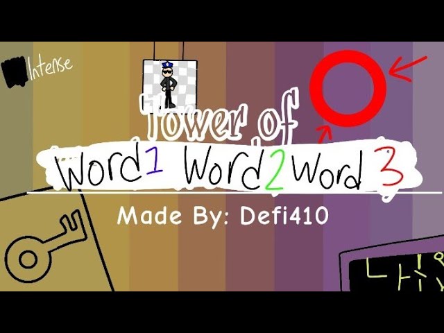 "Tower of Word1 Word2 Word3" by Defi410 (JToH Whitelist)