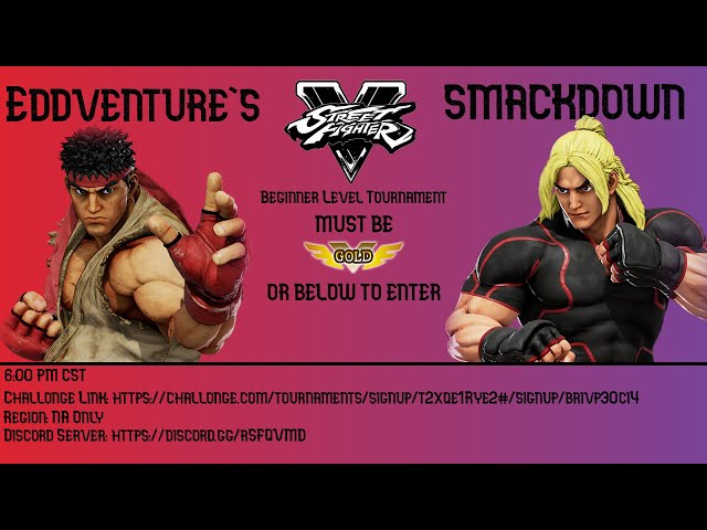 Eddvenure's Street Fighter Scuffle | Beginner's SFV Tourney