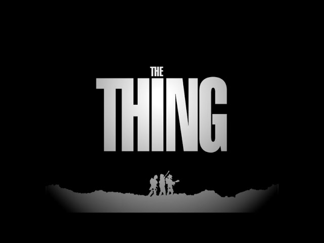 The Thing - 1982 - Soundtrack - Fan Edited Theatrical Version