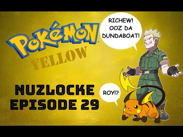 Pokemon Yellow NUZLOCKE - Episode 29