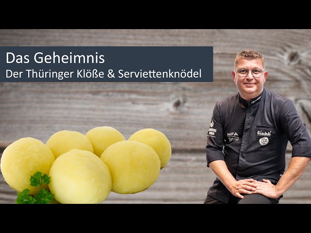 Das Geheimnis der Thüringer Klöße & Serviettenknödel - Hofbauers kitchen