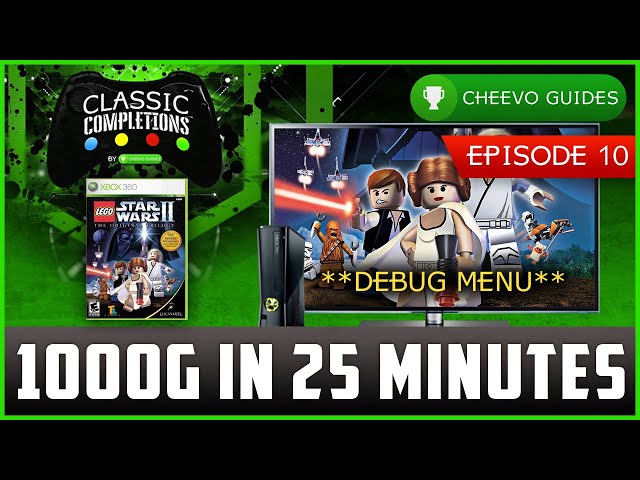 Lego Star Wars 2 - Achievement Guide W/ DEBUG MENU | Classic Completions EP 10 | *1000G in 25 MINS*