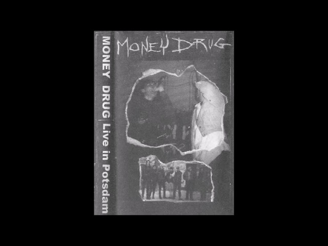 Money Drug - Live In Potsdam 1996 (Full Tape)
