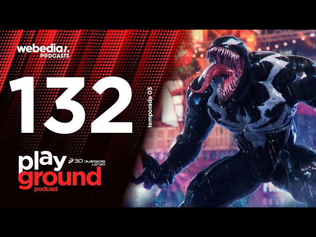 Playground Show Episodio 132 - Ya jugamos Armored Core y Venom se roba el SDCC