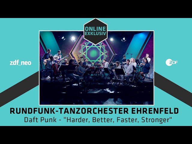 Rundfunk-Tanzorchester Ehrenfeld : Daft Punk - "Harder, Better, Faster, Stronger"