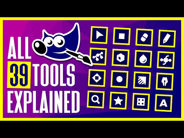 All 39 GIMP Tools Explained