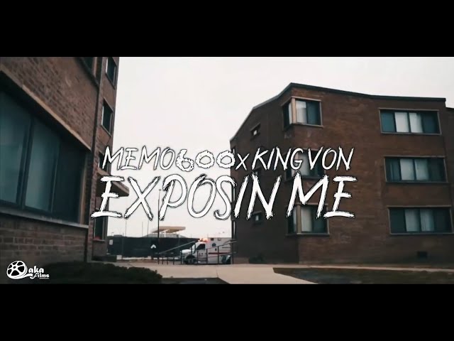 Memo 600 ft. King Von - Exposing Me (Official Remade Video) 1080p