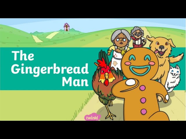 The Gingerbread Man eBook | Read-Aloud Story for Kids | Fairy Tales | Twinkl USA
