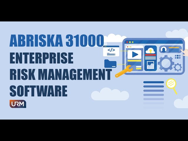 Abriska® 31000 - Enterprise Risk Management Software
