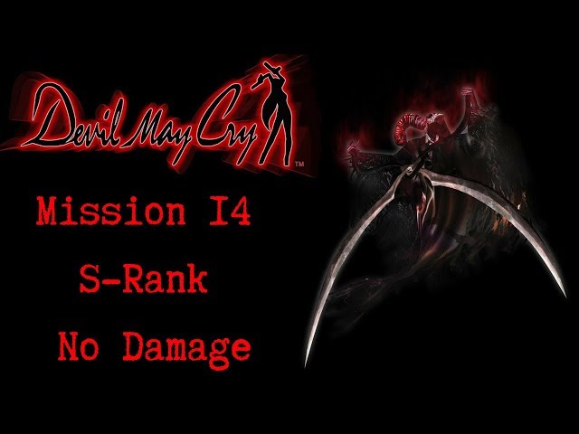 Devil May Cry DMD Mission 14 S Rank No Damage