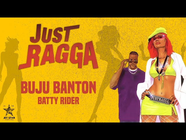 Buju Banton - Batty Rider (Official Audio) | Jet Star Music