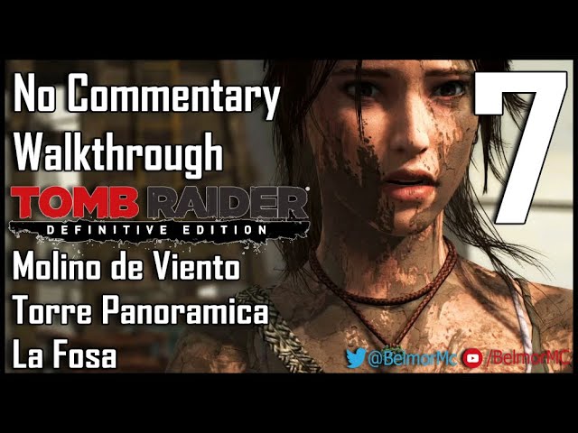 Tomb Raider Definitive Edition PS4 No Commentary Walkthrough #7