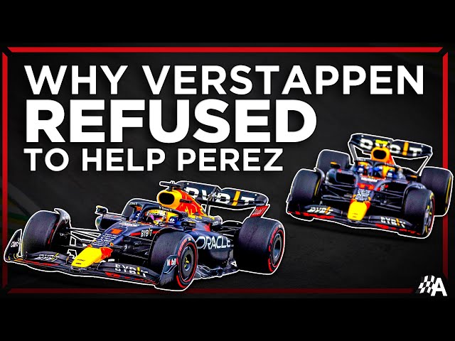 Why Verstappen Refused Red Bull's Team Orders to Help Perez