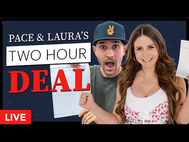 How To Get A Deal In Less Than 2 Hours!