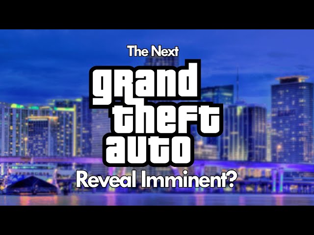 Is A Grand Theft Auto VI Announcement Happening?
