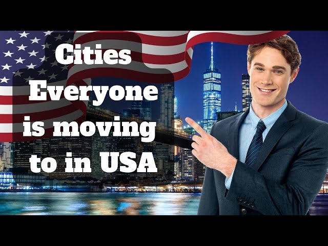 Top 10 Cities Everyone is Moving to in United States in 2024