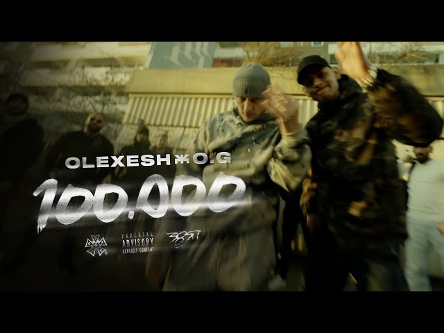 Olexesh x O.G. - 100.000 (prod. von Jambeatz, Venom Valentino & Lucasio) [official video]