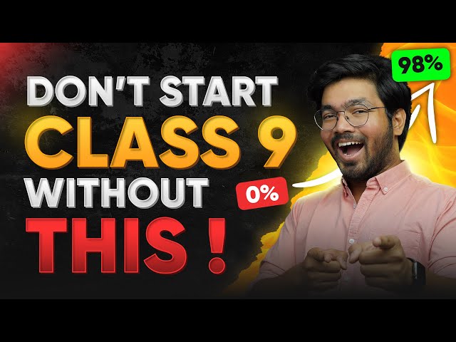 Moving from 8th to Class 9 - Secret Strategy to Score 98% | Books, Lectures, Notes?