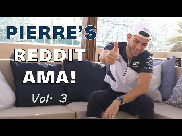 Pierre Gasly's Reddit AMA 2021! vol.3