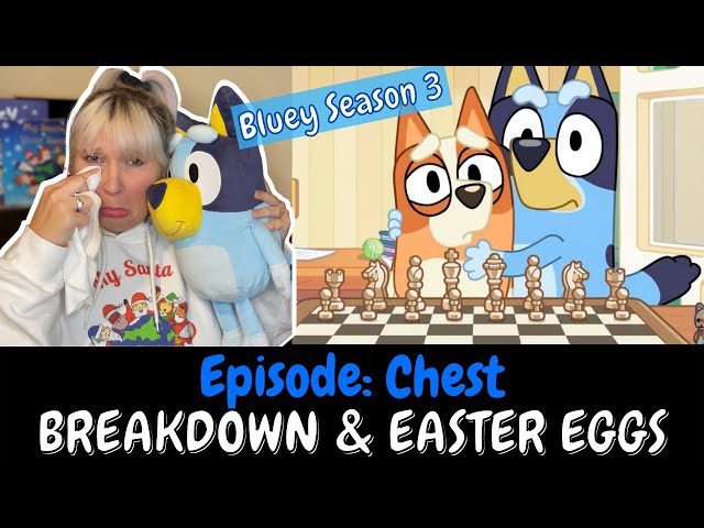 Bluey Season 3 BREAKDOWN and EASTER EGGS: Episode 10 CHEST Review #bluey