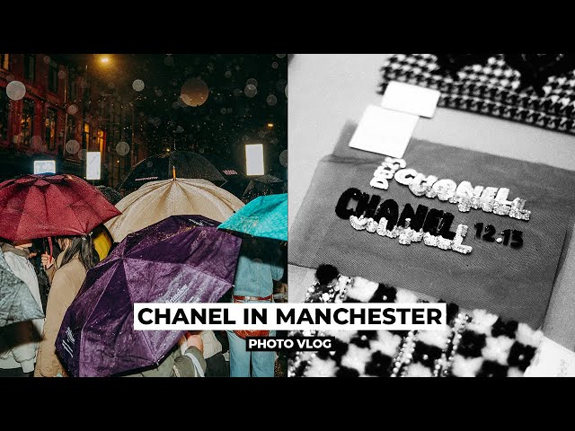 Chanel’s Manchester Takeover